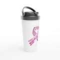 Breast Cancer Ribbon Support White 15oz Stainless Steel Travel Mug