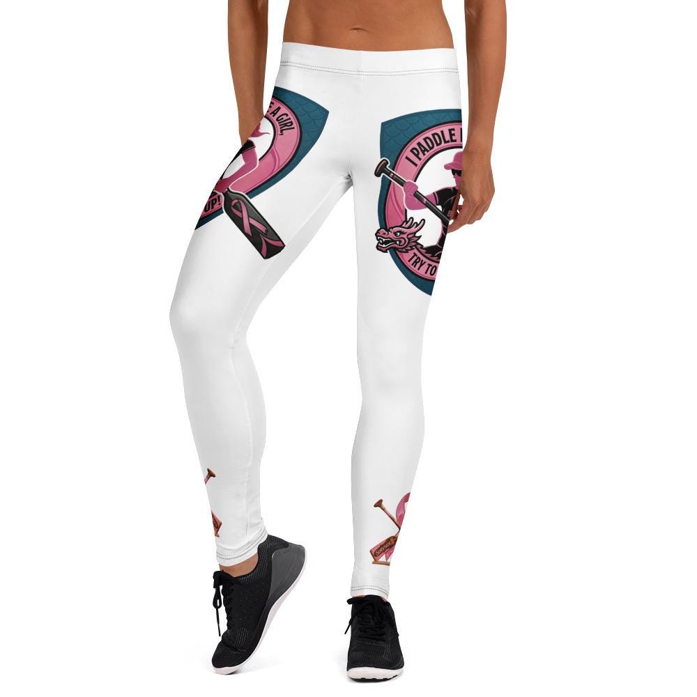 Dragon Boat Racing Leggings: Paddle Like a Girl, Breast cancer Survivor, Strength