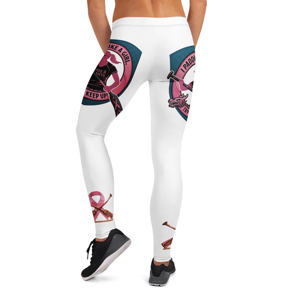 Dragon Boat Racing Leggings: Paddle Like a Girl, Breast cancer Survivor, Strength