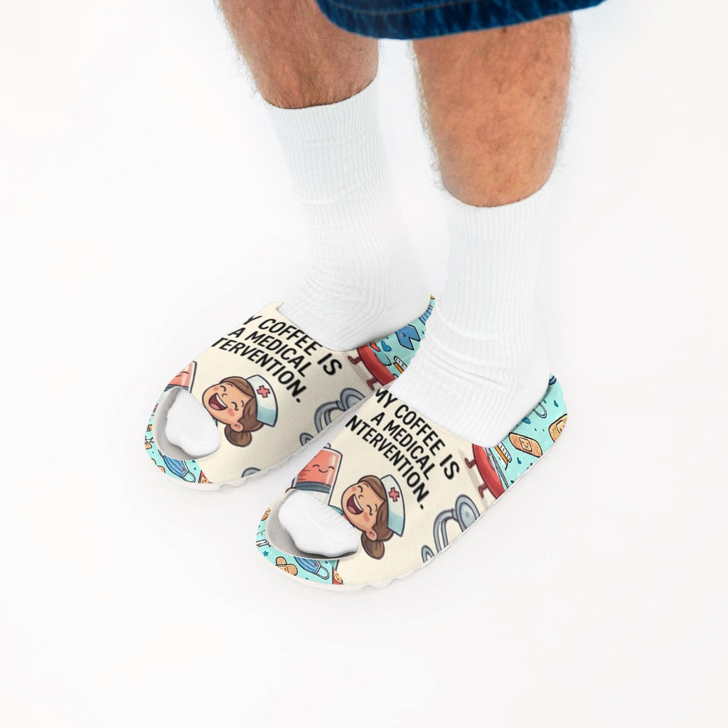 My Coffee is a Medical Intervention- Nurse Slides – Funny Medical Professional Comfort Sandals